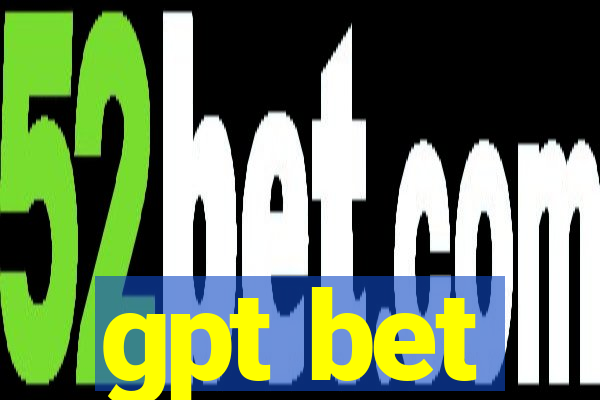 gpt bet